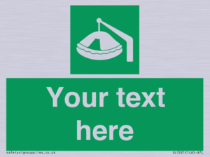 Custom sign Safe condition Davit-launched liferaft